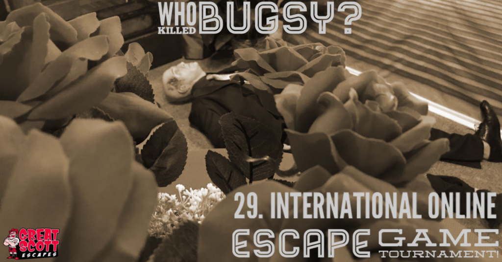 29. EGOlympics - International Online Escape Tournament with Who killed Bugsy Marlowe? by Great Scott Escapes