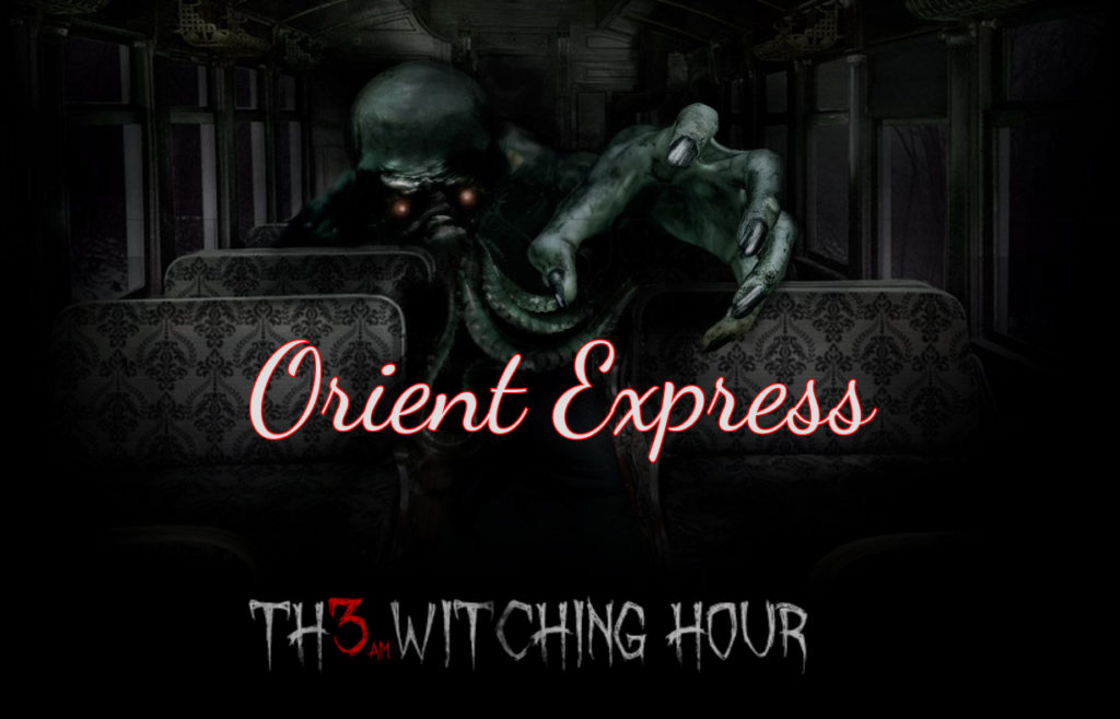ORIENT EXPRESS by The Witching Hour in Barcelona
